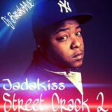 JadaKiss Street Crack 2 The Mixtape