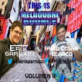 Erik Garrido & Fabio Cesar Blanco Presents "THIS IS MELBOURNE BOUNCE" 2015