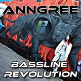 Bassline Revolution #48 - AnnGree - guest mix - 20.06.14