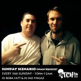 DJ BobaFatt x DJ Mo Fingaz- The Sunday Scenario 26 - MainSqueeze - ITCH FM (16-MAR-2014)