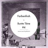 Farbenfroh - Bunte Töne #4