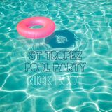 St Tropez Pool Party