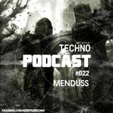 Art Style: Techno | Podcast #022 : Menduss