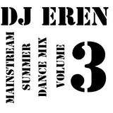 Mainstream Summer Dance Mix Vol 3