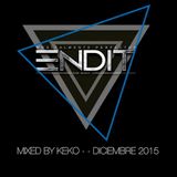 KEKO OLD PLAY+++VIP ROOM+++@ ENDIT CLUB 12/12/2015
