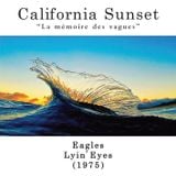 California Sunset - Eagles - Lyin' Eyes (1975)