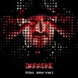 Dj Daraske Tribal Harmandalı Set