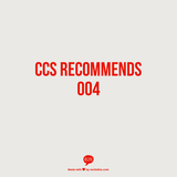 CCS Recommends 004