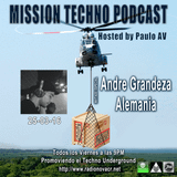 Mission Techno 26 Hosted by Paulo AV with Andre Grandeza - 25-03-16