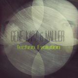 Gene Karz & Maller - Techno Evolution Podcast #011