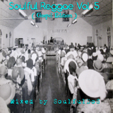 Soulful Reggae Vol. 5 ( Gospel Edition )