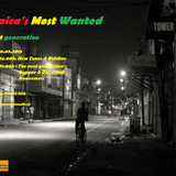 Jamaica's Most Wanted - The next generation Part I