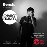 Bench presents Camilo Franco Radio Show @ Ibiza Global Radio - 09/06/15