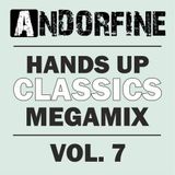 Andorfine Hands Up Classics MEGAMIX 7