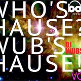Wub's Haus Vol. 1