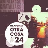 Cualquier otra cosa #24 (7" 10" de 2011)