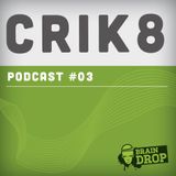 Crik8 - D&B summer podcast
