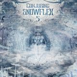 @ Conjuring Snowflex V (31.1.2015)