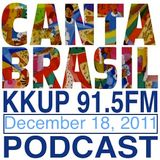 Canta Brasil December 18, 2011 DJ Xuxu - Samba Rock, Samba, MPB, Bossa Nova, Jazz and More