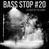 BASS STOP Mix #20