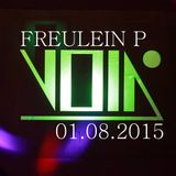 Freulein P @ VOID Club Berlin 01.08.15