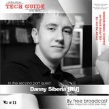 David Divine - Tech Guide #11 (Guest Danny Siberia)