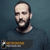 Metronome: Fred Falke