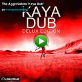 KAYA DUB by THE AGGROVATORS