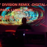 joy division .DIGITAL.remix pina 2015 para luna carol.