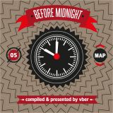 Avant Garde Radio - #05 Before Midnight with VBer