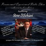 Paranormal Experienced With Steve DiShiavi #2