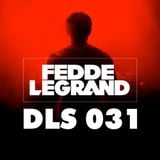 Fedde Le Grand - Dark Light Sessions - Episode 31