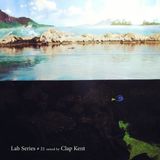 Lab Series #21 mixed by Clap Kent