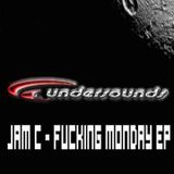 JamC - Fucking Monday EP (Original Mix)