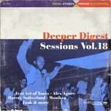 Deeper Digest Sessions Vol.18