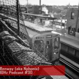 Benway aka Nphonix - 10 hz podcast #30 2015