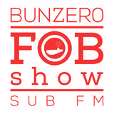 SUB FM - BunZer0 - 16 10 14