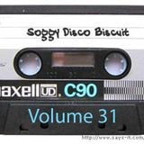 Soggy Disco Biscuit -- Volume 31