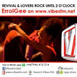Lovers Rock & Revival Reggae Show on VibesFM Live broadcast on Monday 26/10/2015