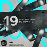 Taped #19 - DJ Rockid