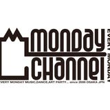 Monday Channel Live Mix #1