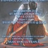 Yo DJ Earls - Steppers, Old School & Slide Party Saturday November 29, 2014