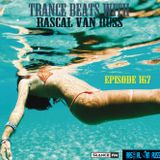 Rascal van Russ presents Trance Beats Episode 167