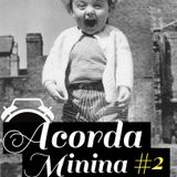 Acorda Menina #2