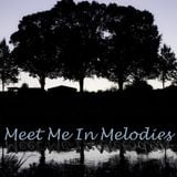 Meet Me In Melodies - Podcast #002