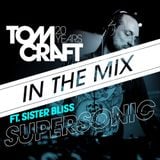 Tomcraft - "Supersonic" - In The Mix