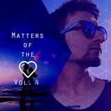 Matters Of The Heart Vol. 4