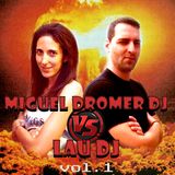 Lau DJ Vs. Miguel Dromer Dj /// Vol 1 /// (Hardance)