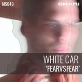 FEARvsFEAR by White Car