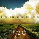 G.A.D On Air Session #20